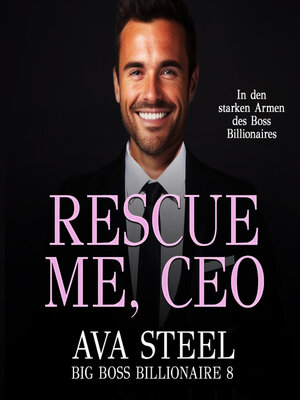 cover image of Rescue me, CEO!